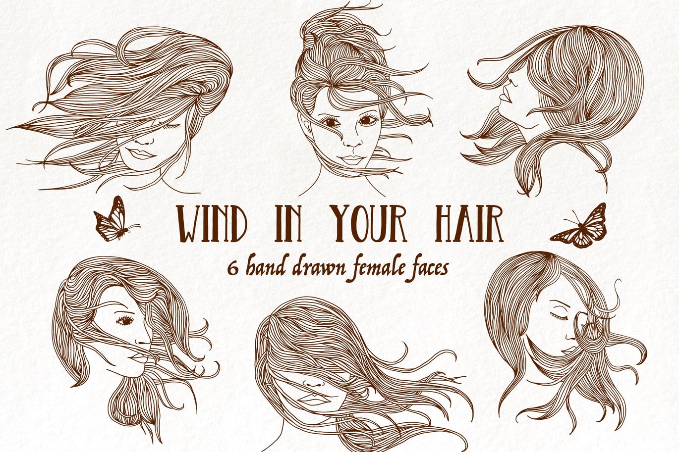 6个长发飘飘女子脸蛋头像矢量手绘图案素材 Wind in Your Hair – Hand drawn Girls’ Faces插图