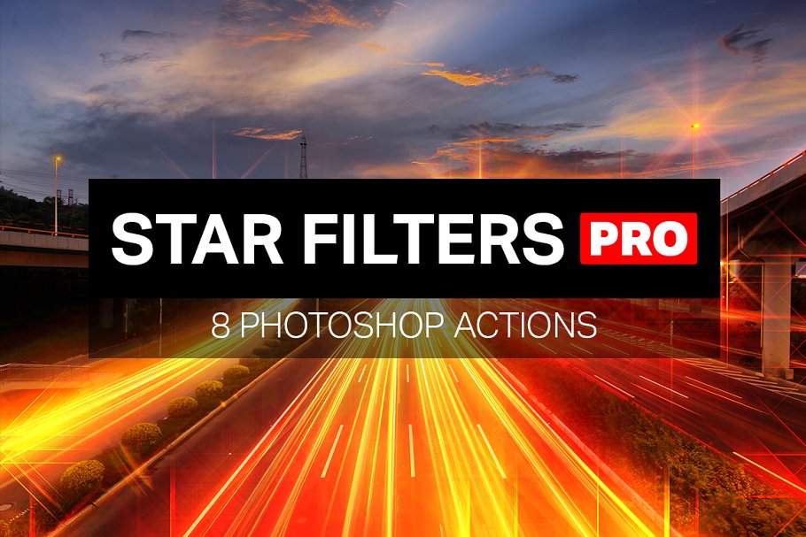璀璨星光照片装饰PS动作 Star Filters Pro – 8 PS Actions插图