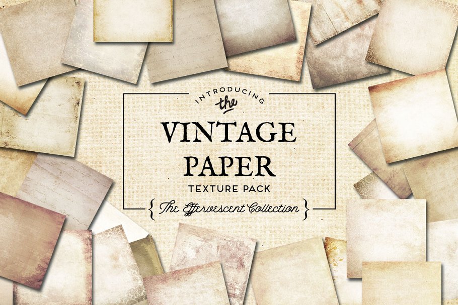 复古做旧纸张纹理 Vintage Paper Textures Effervescent插图