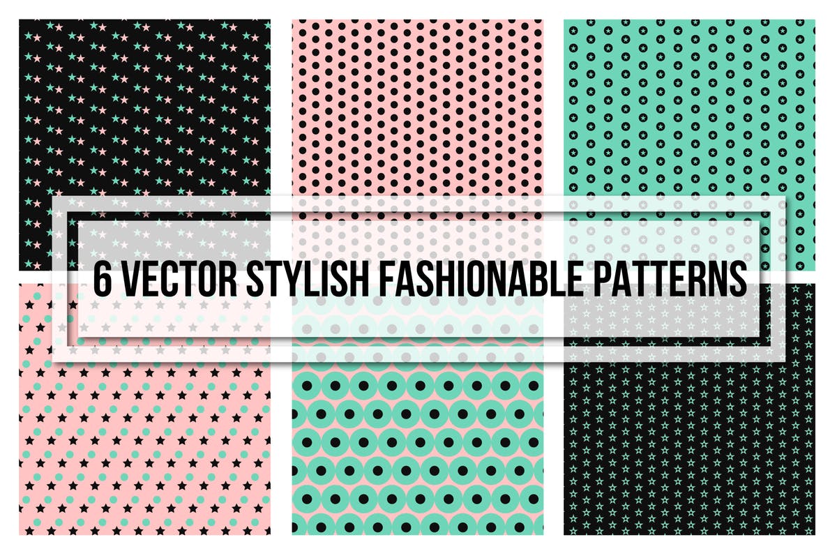 时尚重复图案无缝纹理合集 Stylish Fashionable Seamless Patterns插图