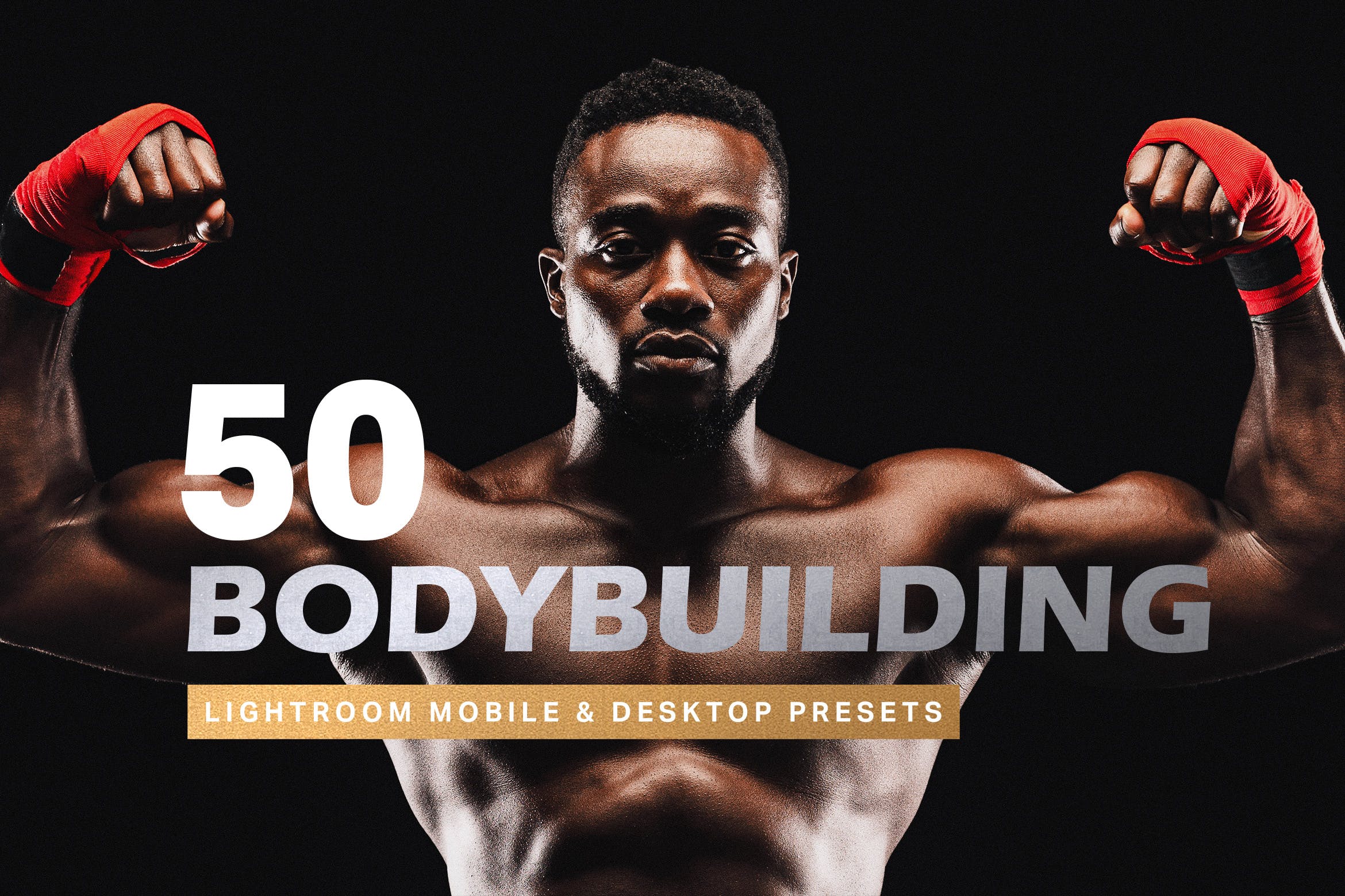 50款精美的健身健美摄影LR调色预设 50 Bodybuilding Lightroom Presets插图