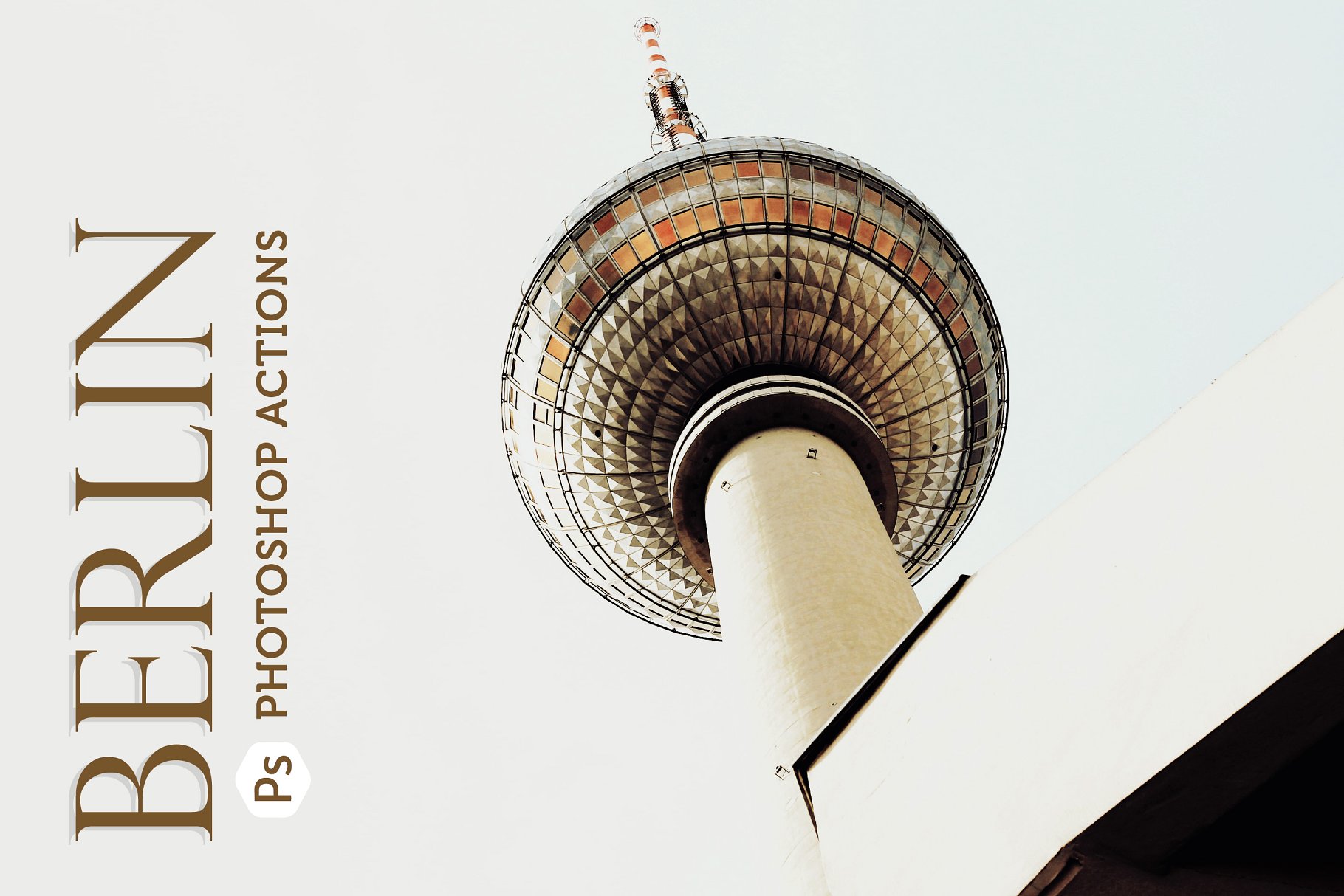 景观、城市景观和旅游摄影后期处理PS动作 Berlin Urban Actions for Photoshop插图(9)