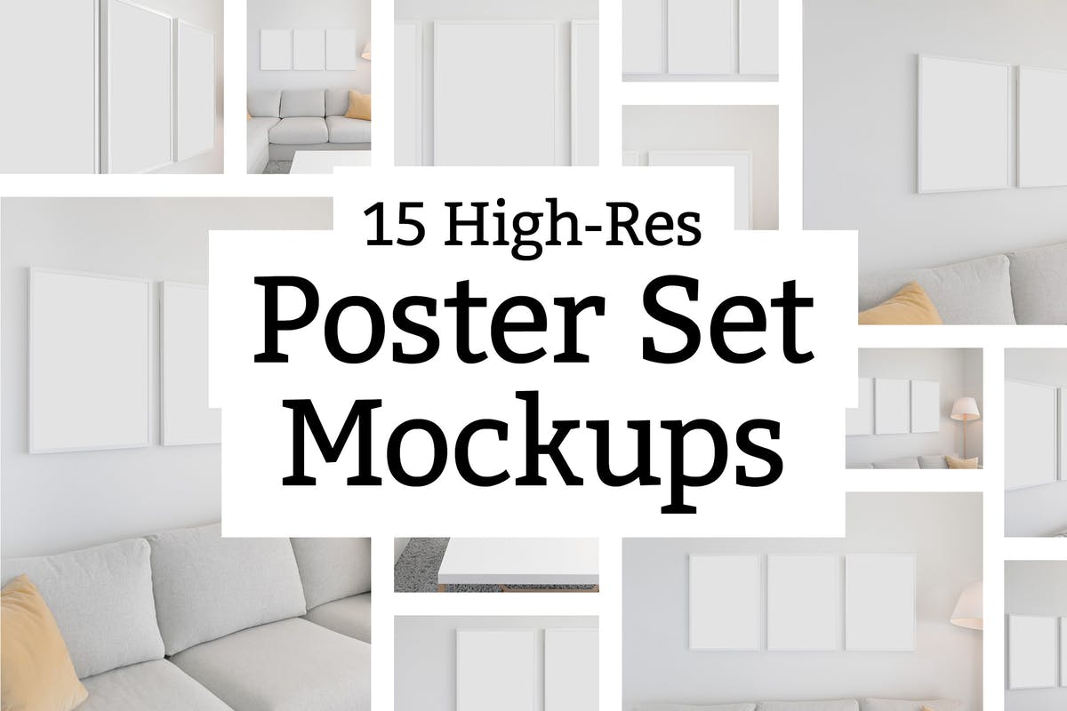 15张家居装饰相框画框样机套装 15 Poster Set Mockups插图