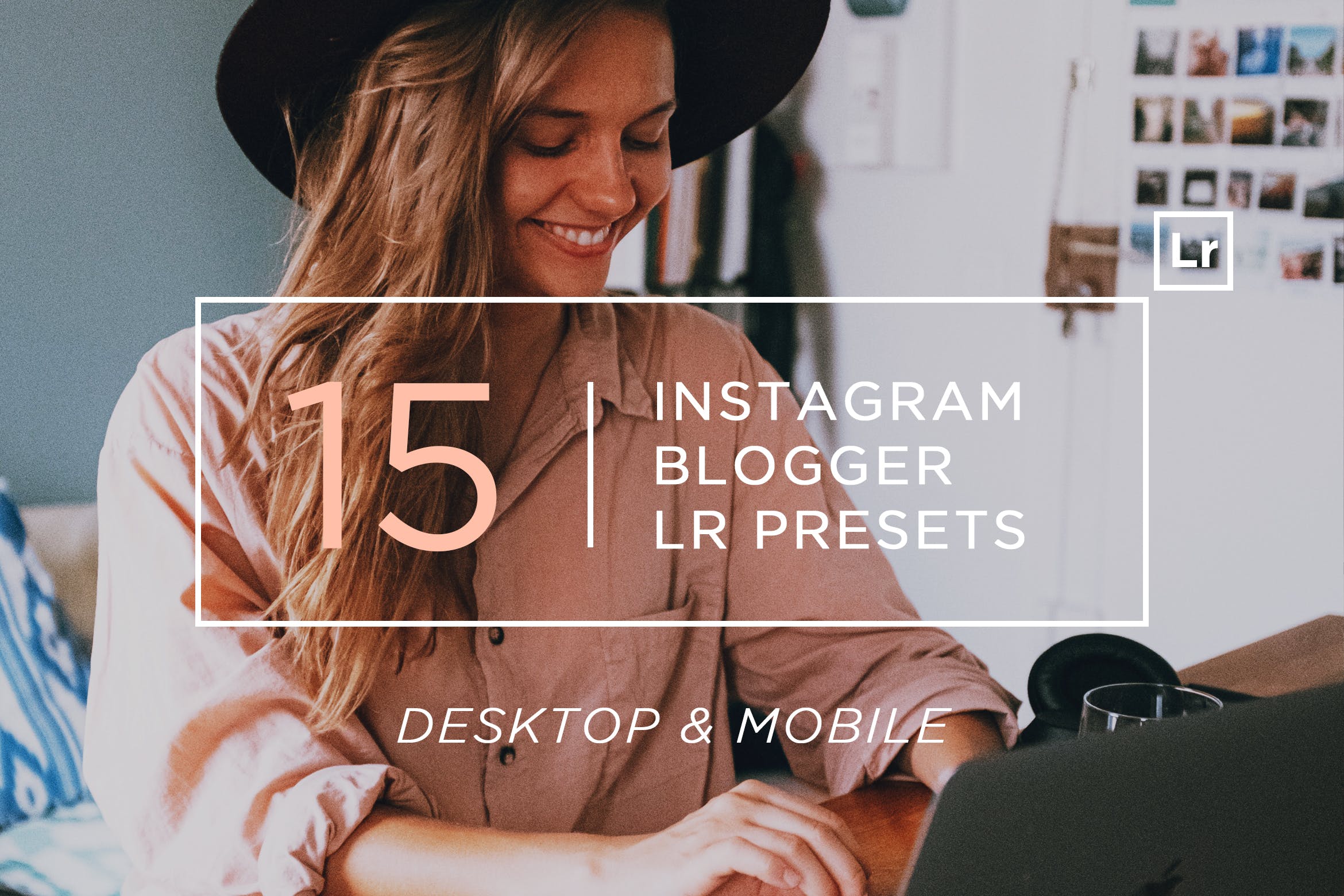 15款Instagram/Blogger照片贴图调色处理16图库精选LR预设 15 Instagram Blogger Lightroom Presets + Mobile插图