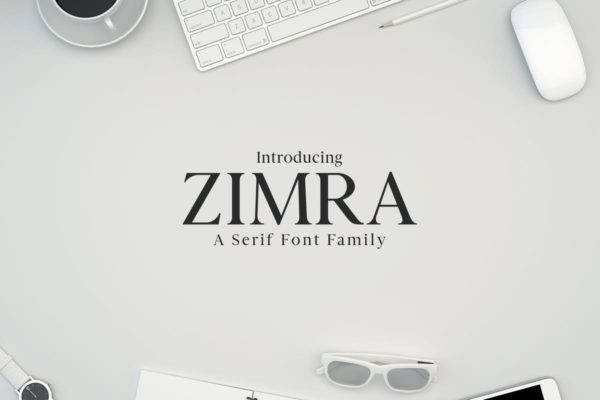 版式设计必备的现代优雅衬线字体家族 Zimra Serif Fonts Family Pack