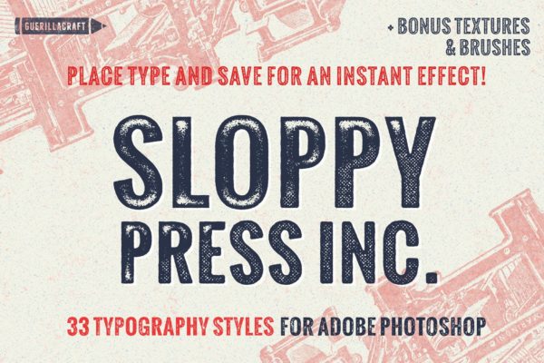 复古手工印刷文本图层样式 Sloppy Press Inc.