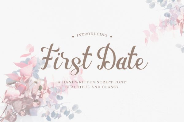 浪漫装饰设计风格英文书法艺术字体下载 First Date &#8211; Romantic Handwritten Script