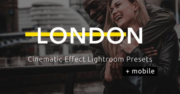电影胶片效果照片调色滤镜聚图网精选LR预设 London &#8211; Cinematic Lightroom Presets