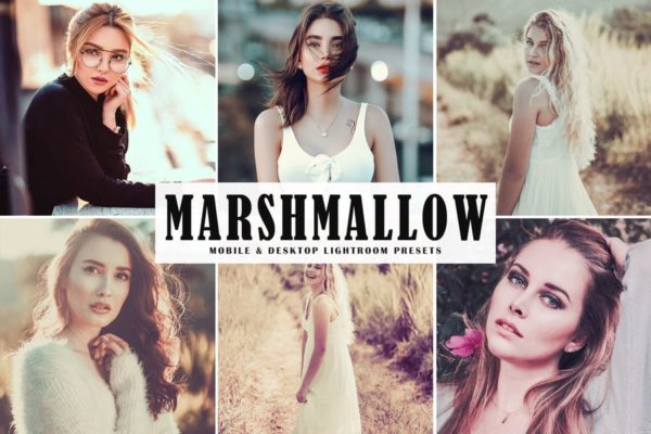 时尚女性摄影照片调色滤镜16图库精选LR预设 Marshmallow Mobile &amp; Desktop Lightroom Presets