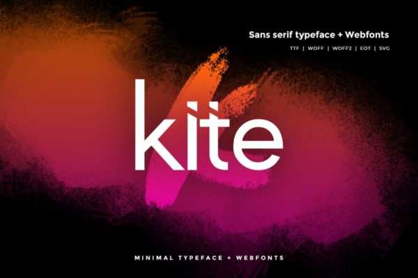 网页排版无衬线英文字体 Kite &#8211; Modern Typeface + WebFonts