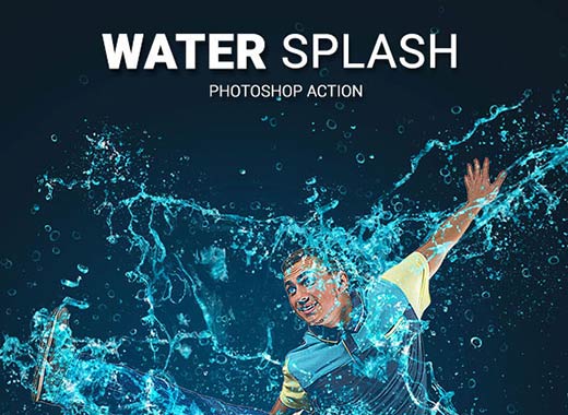 酷炫的动感水花喷溅PS动作下载 Water Splash Photoshop Action
