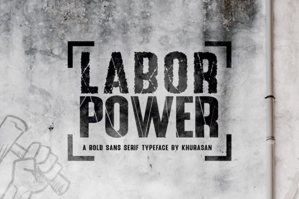 英文粗体无衬线装饰设计字体下载 Labor Power