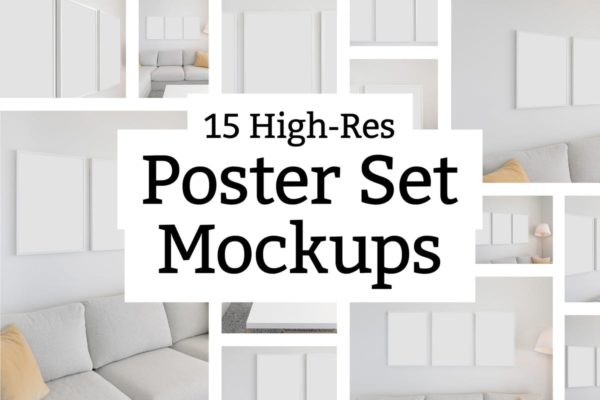 15张家居装饰相框画框样机套装 15 Poster Set Mockups