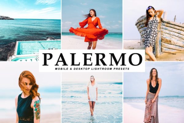 沙滩海岛阳光照片调色滤镜亿图网易图库精选LR预设 Palermo Mobile &amp; Desktop Lightroom Presets