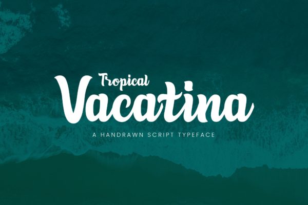 英文粗体装饰设计画笔笔刷书法字体下载 Tropical Vacatina &#8211; Bold Script Font