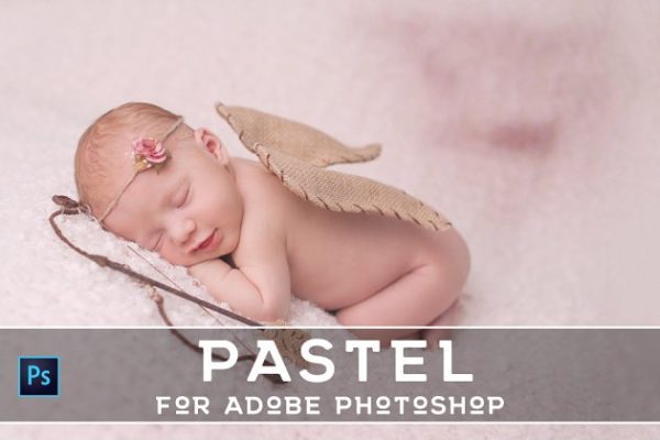 20款影楼御用新生婴儿摄影滤镜PS动作 20 Pro Pastel PS Actions