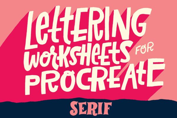 衬线字体Procreate&amp;PS笔刷 Serif Lettering Worksheet