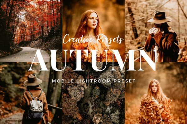 秋季摄影照片调色滤镜聚图网精选LR预设 Autumn Lightroom Mobile Presets