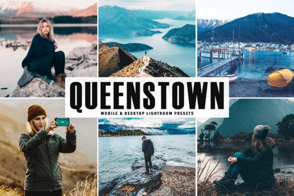 新西兰皇后镇旅游摄影Lightroom调色预设 Queenstown Mobile &amp; Desktop Lightroom Presets