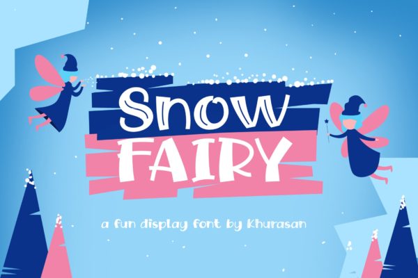 现代小清新可爱设计风格英文加粗字体 Snow Fairy