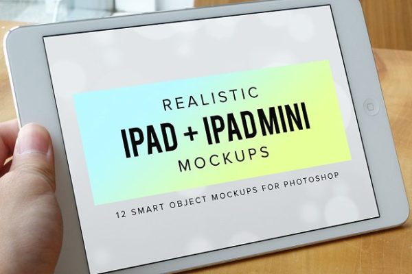 逼真 iPad 平板电脑样机 Realistic iPad &amp; iPad Mini Mockups