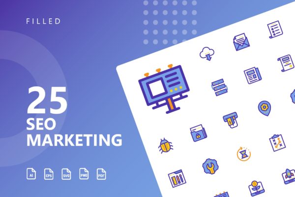 25枚SEO搜索引擎优化营销矢量填充素材天下精选图标v1 SEO Marketing Filled Icons