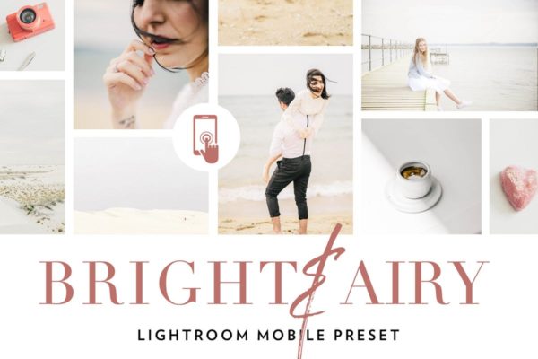 温馨明亮浅色调照片效果LR预设 Bright and airy Lightroom Mobile Preset