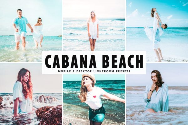 鲜艳色彩&amp;蓝色调滤镜Lightroom预设 Cabana Beach Mobile &amp; Desktop Lightroom Presets