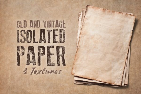 复古破旧纸张纹理 Old Isolated Papers and Textures