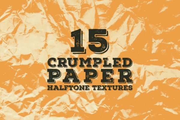 15款皱褶纸张半色调背景纹理 15 Crumpled Paper Halftone Textures