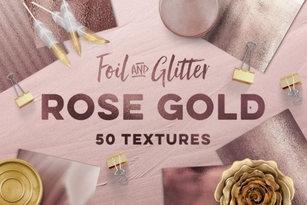 时尚高雅玫瑰金箔纸背景纹理 50 Rose Gold Textures