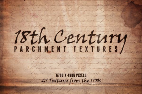 18世纪复古羊皮纸纹理Vol.1 18th Century Parchment Textures Volume 1