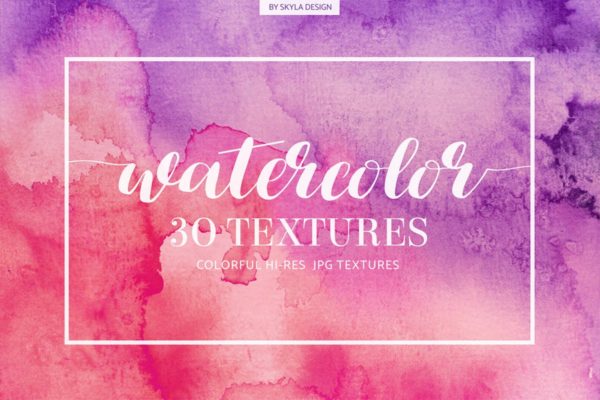 30款彩色水彩纹理背景素材合集 Colorful Watercolor texture backgrounds