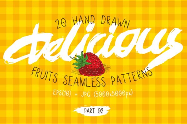 20款手绘水果图案无缝纹理第二波 Fruits Seamless Patterns Set