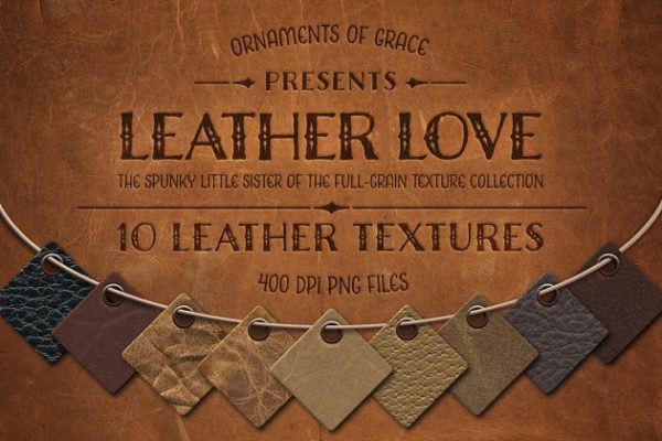 10款真皮皮革纹理 Leather Love &#