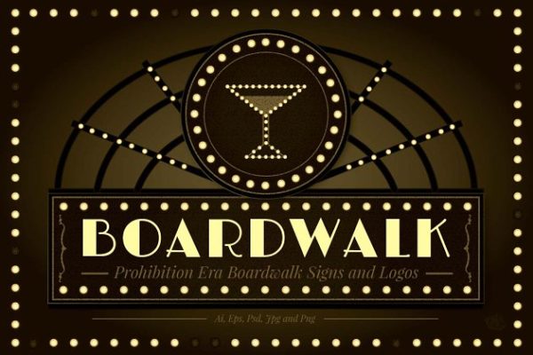 集市，夜总会和舞厅风格复古店招模板 Prohibition Era Boardwalk Signs