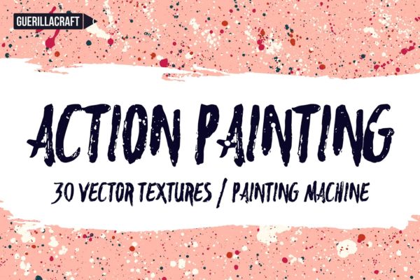 即兴手绘油画矢量图案纹理 Action Painting Vector Textures