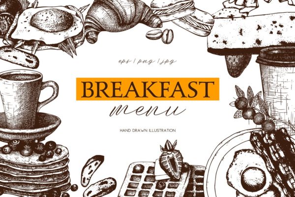 墨水手绘老式早餐模板设计元素 Hand Drawn Breakfast Design