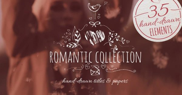 浪漫至上手写标题特效素材天下精选AE模板 Romantic Collection Hand-drawn Titles