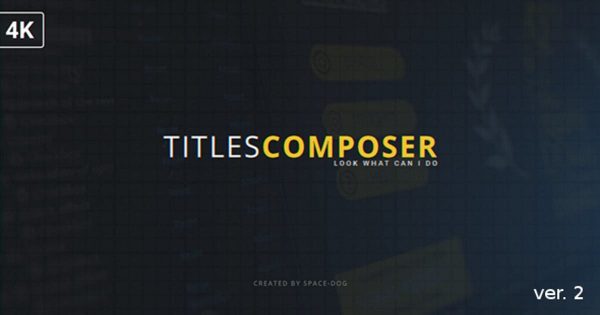 影片标题字幕特效制作工具包素材中国精选AE模板 Titles Composer
