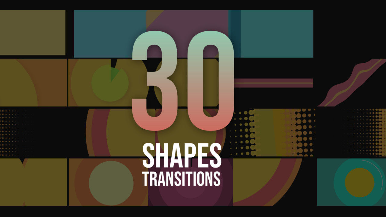 30个时尚的形状过渡包亿图网易图库精选AE模板