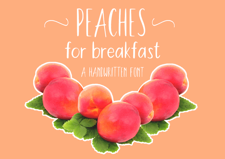 Peaches For Breakfast font插图
