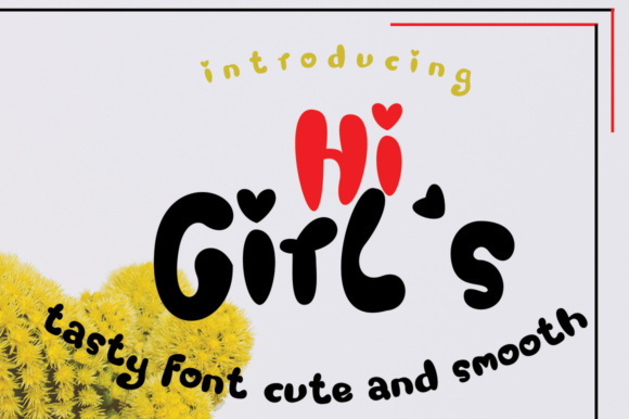 Hi Girl’s Font插图