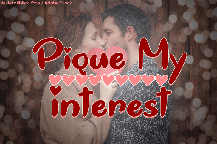 Pique My Interest font插图
