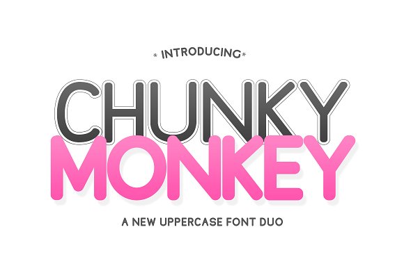 Chunky Monkey Font Duo插图