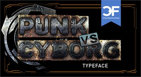 CF Punk vs Cyborg PERSONAL USE font16设计网精选英文字体