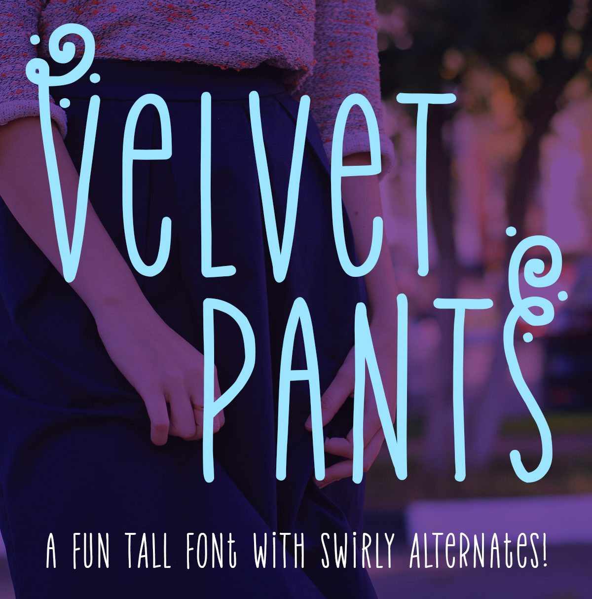 Fontbundles &#8211; Velvet Pants