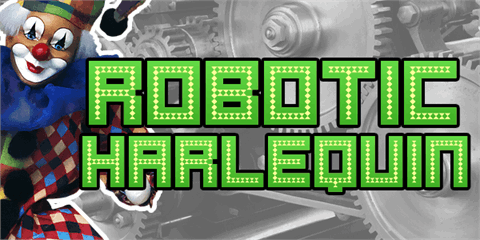Robotic Harlequin font16设计网精